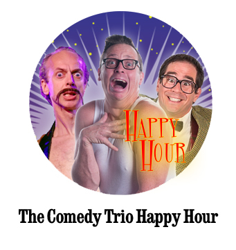 Comedy Trio Happy Hour